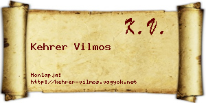 Kehrer Vilmos névjegykártya